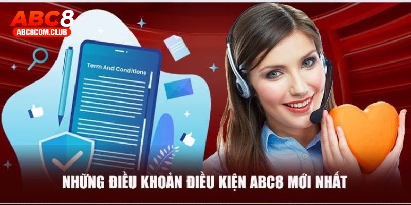 Giới thiệu chung về điều khoản sử dụng ABC8