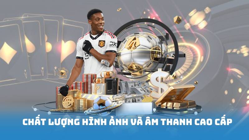 Chất Lượng Hình Ảnh Và Âm Thanh Cao Cấp